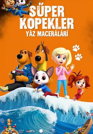 Süper Köpekler Yaz Maceraları (Genel İzleyici)